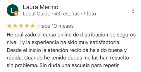 Reseña de 5 estrellas en Google de Laura Merino sobre el curso online de distribución de seguros nivel 1