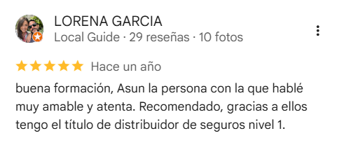 Reseña de 5 estrellas en Google de Lorena García, que obtuvo el título de distribuidor de seguros nivel 1
