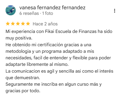 Reseña de 5 estrellas en Google de Vanesa Fernández sobre la metodología de FIKAI Escuela de Finanzas