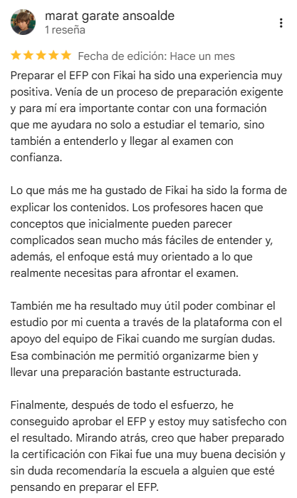 Reseña de 5 estrellas en Google de Marat Garate Ansoalde, que aprobó el EFP con FIKAI