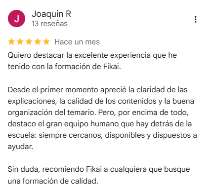Reseña de 5 estrellas en Google de Joaquín R. sobre la formación de FIKAI