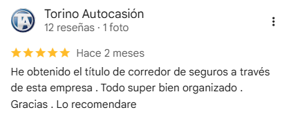 Reseña de 5 estrellas en Google de Torino Autocasión, que obtuvo el título de corredor de seguros con FIKAI