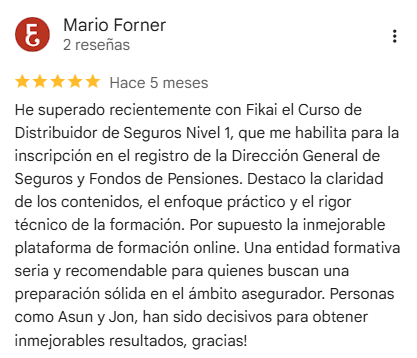 Reseña de 5 estrellas en Google de Mario Forner, que superó el curso de Distribuidor de Seguros Nivel 1 y se inscribió en el registro de la DGSFP